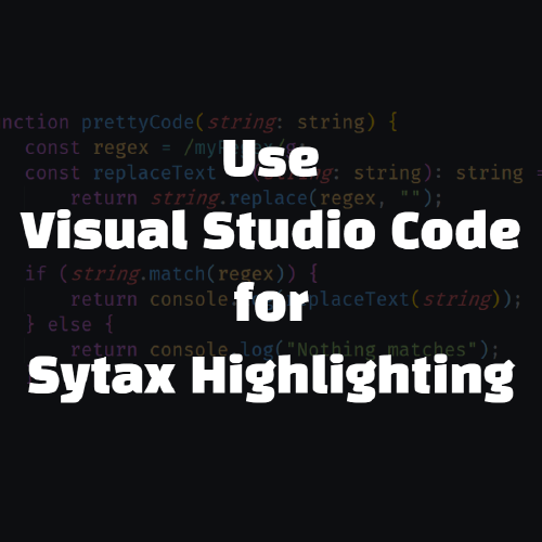 VSCode를 Syntax Hihglighter로 쓰는 방법